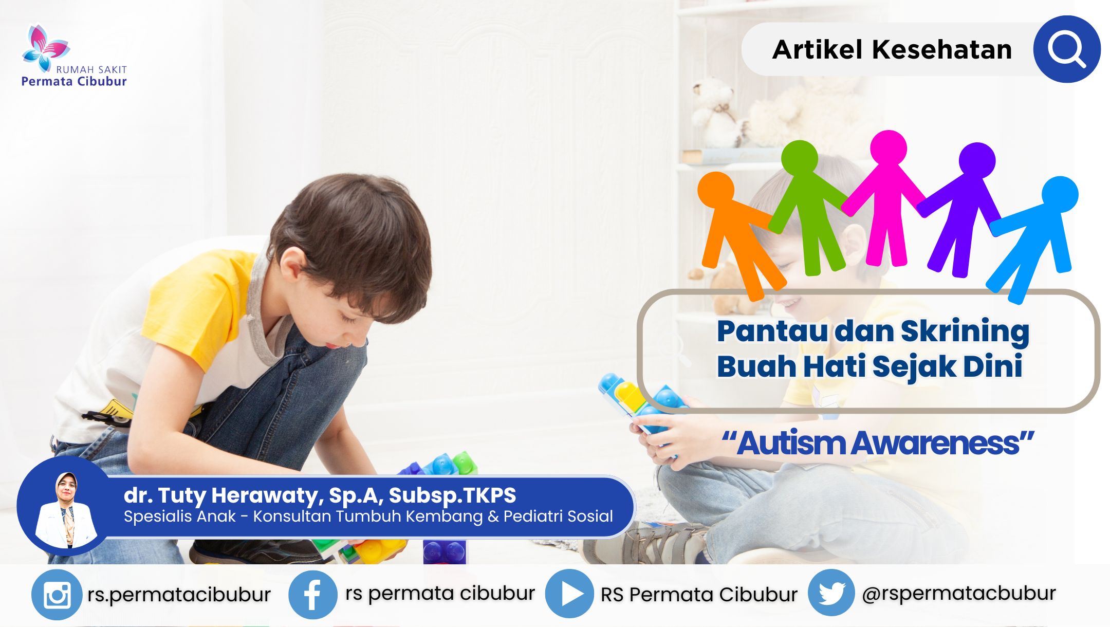 Pantau dan Skrining Buah Hati Sejak Dini