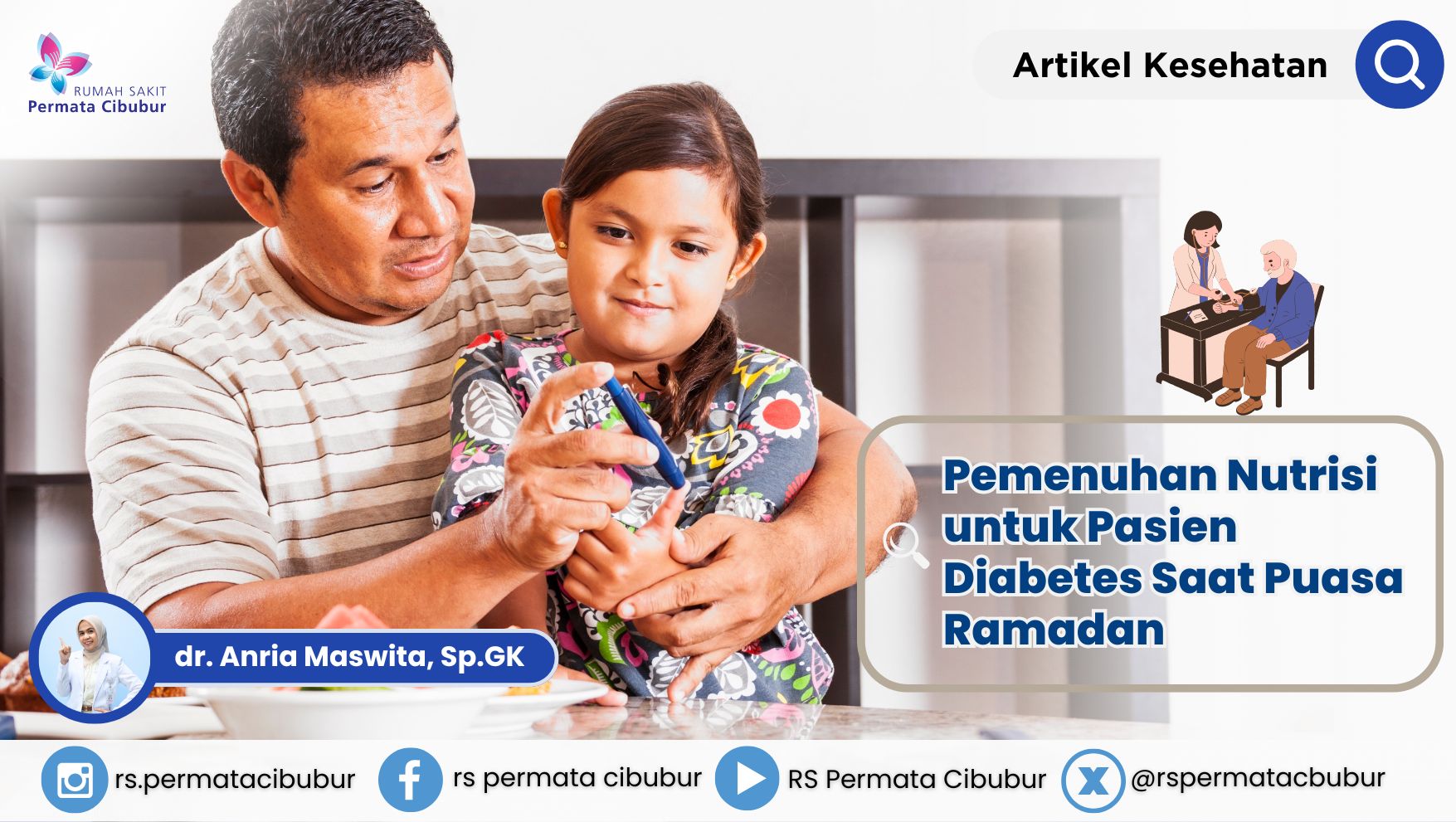 Pemenuhan Nutrisi untuk Pasien Diabetes Saat Puasa Ramadan